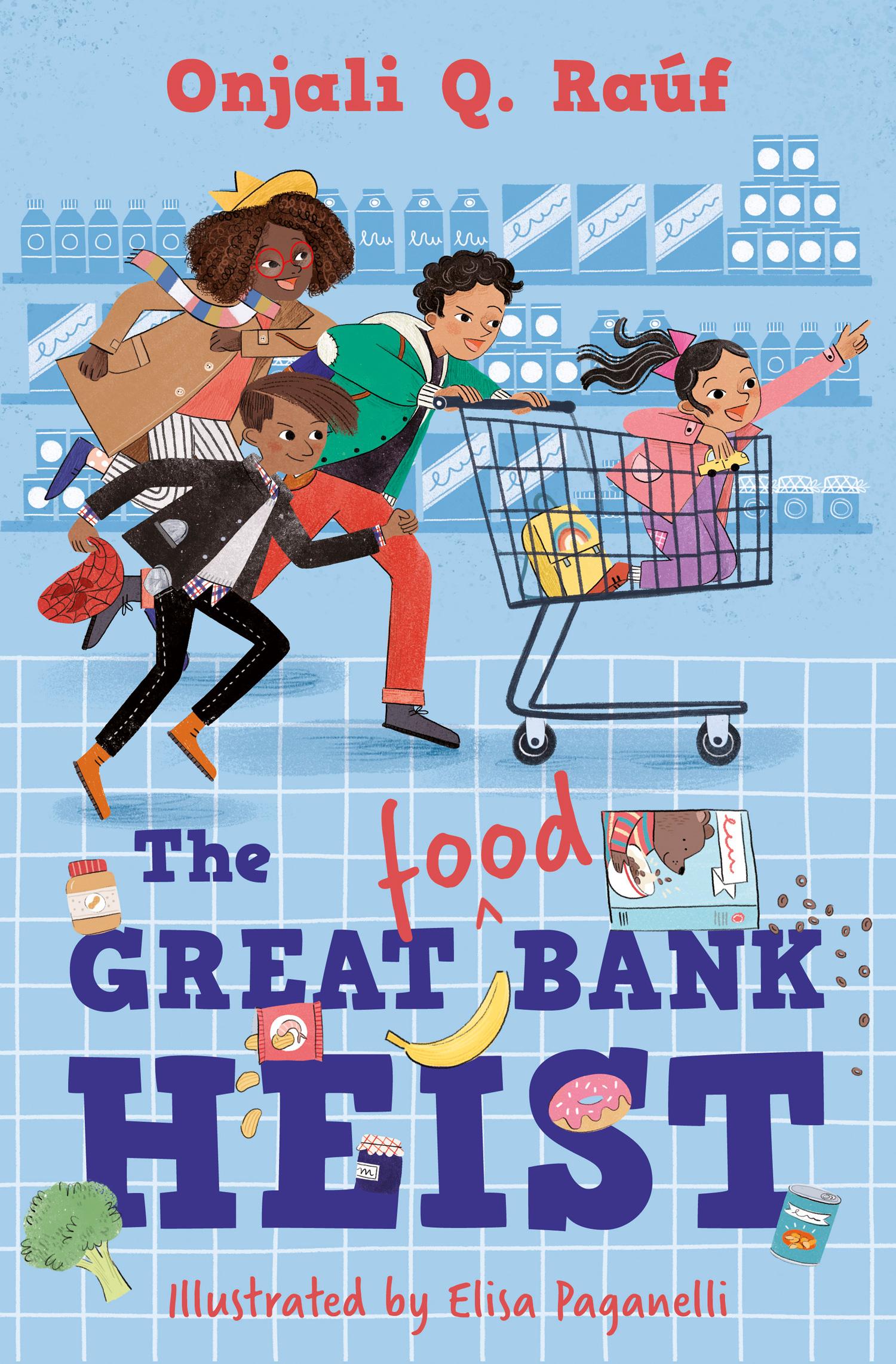 Vorderes Coverbild The Great (Food) Bank Heist