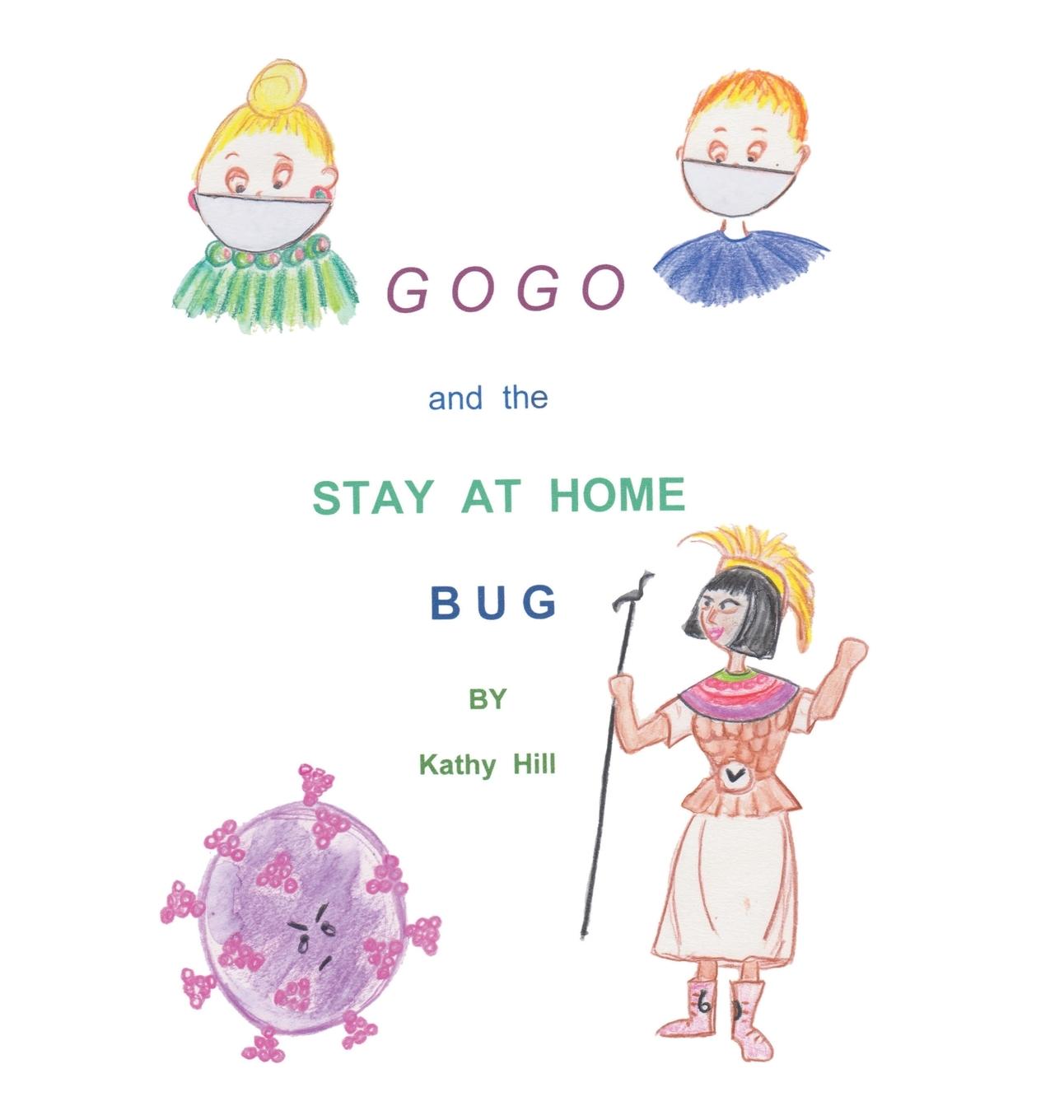 Vorderes Coverbild Gogo and The Stay At Home Bug