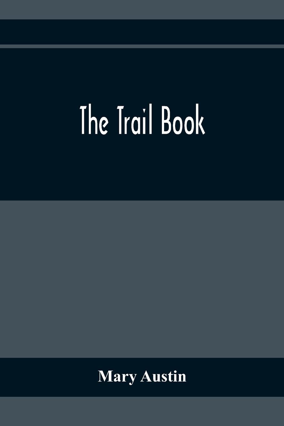 Vorderes Coverbild The Trail Book
