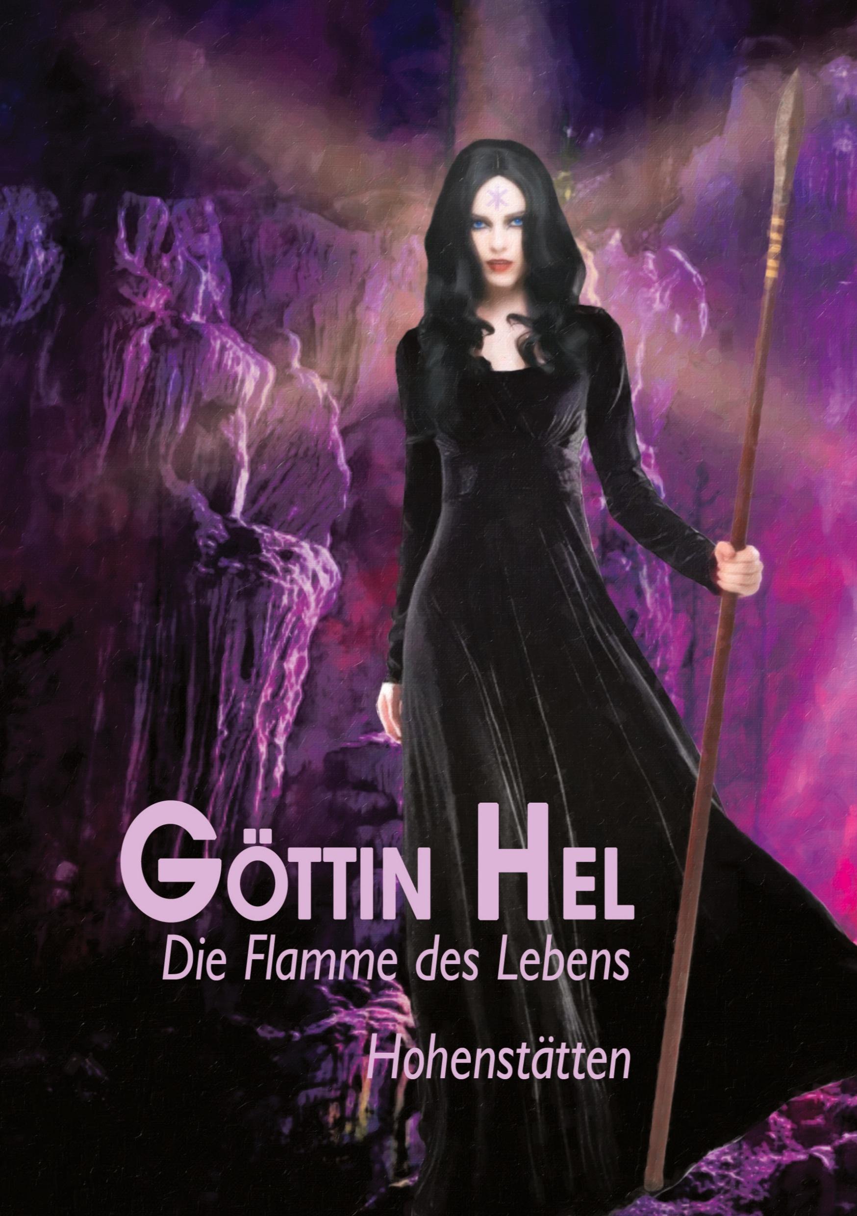 Vorderes Coverbild Göttin Hel - die Flamme des Lebens