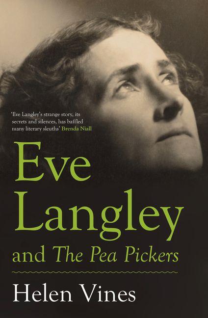 Vorderes Coverbild Eve Langley and the Pea Pickers