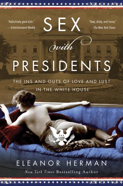 Vorderes Coverbild Sex with Presidents