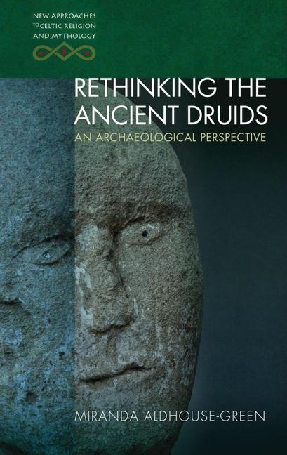 Vorderes Coverbild Rethinking the Ancient Druids