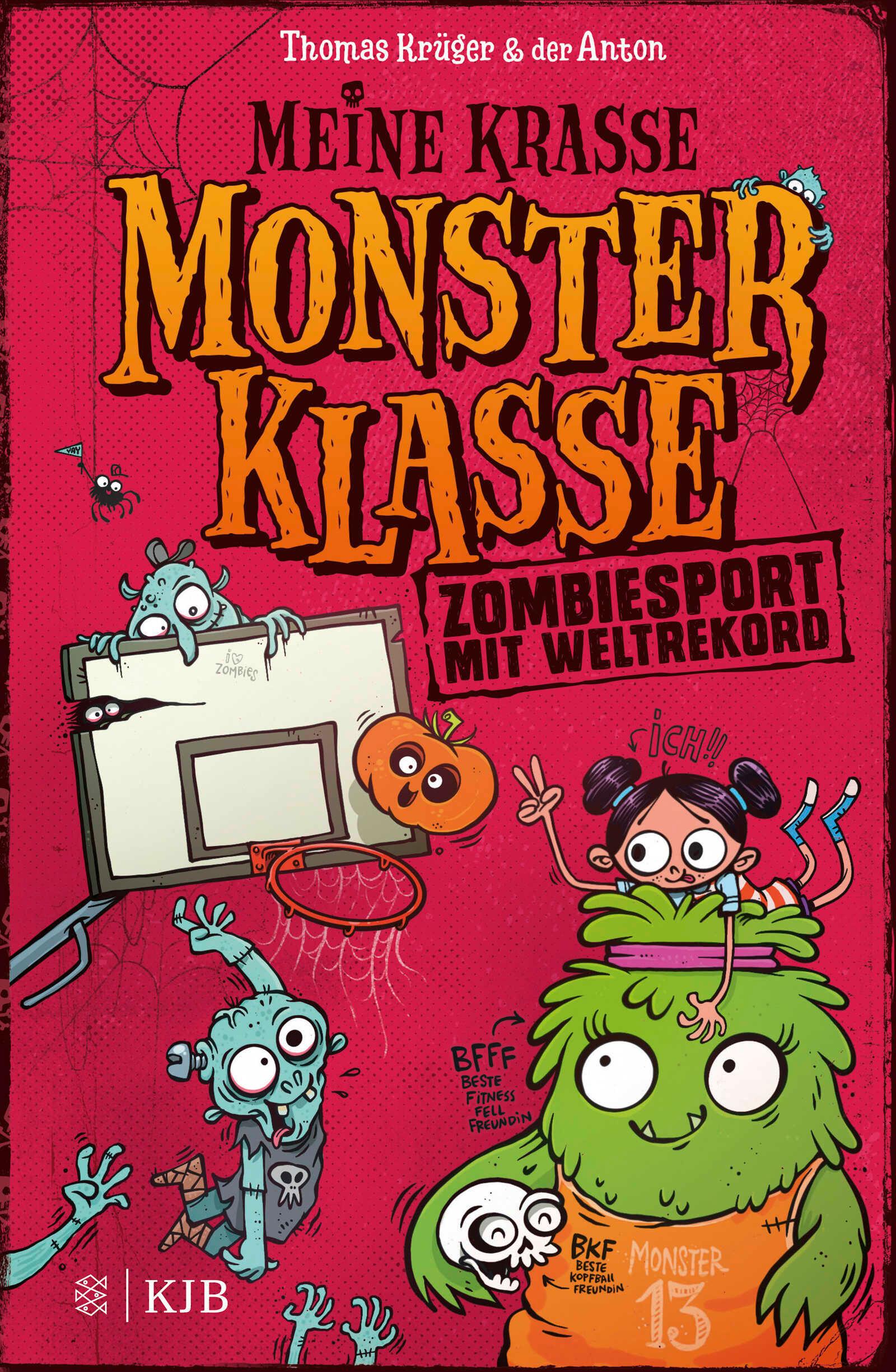 Vorderes Coverbild Meine krasse Monsterklasse - Zombiesport mit Weltrekord