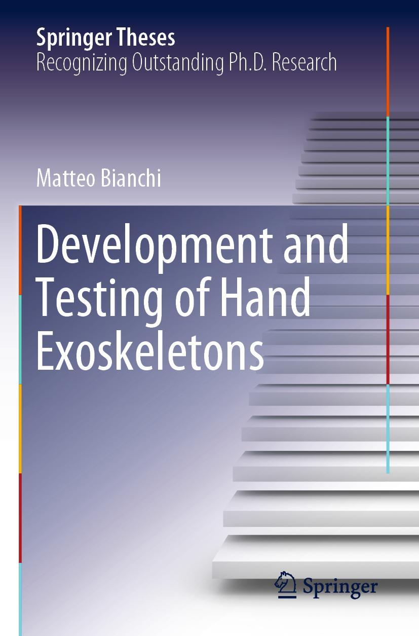 Vorderes Coverbild Development and Testing of Hand Exoskeletons