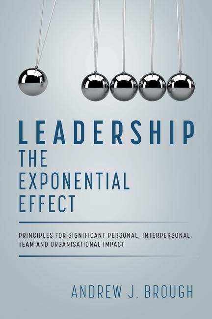 Vorderes Coverbild Leadership: The Exponential Effect