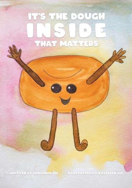 Vorderes Coverbild It's The Dough Inside That Matters