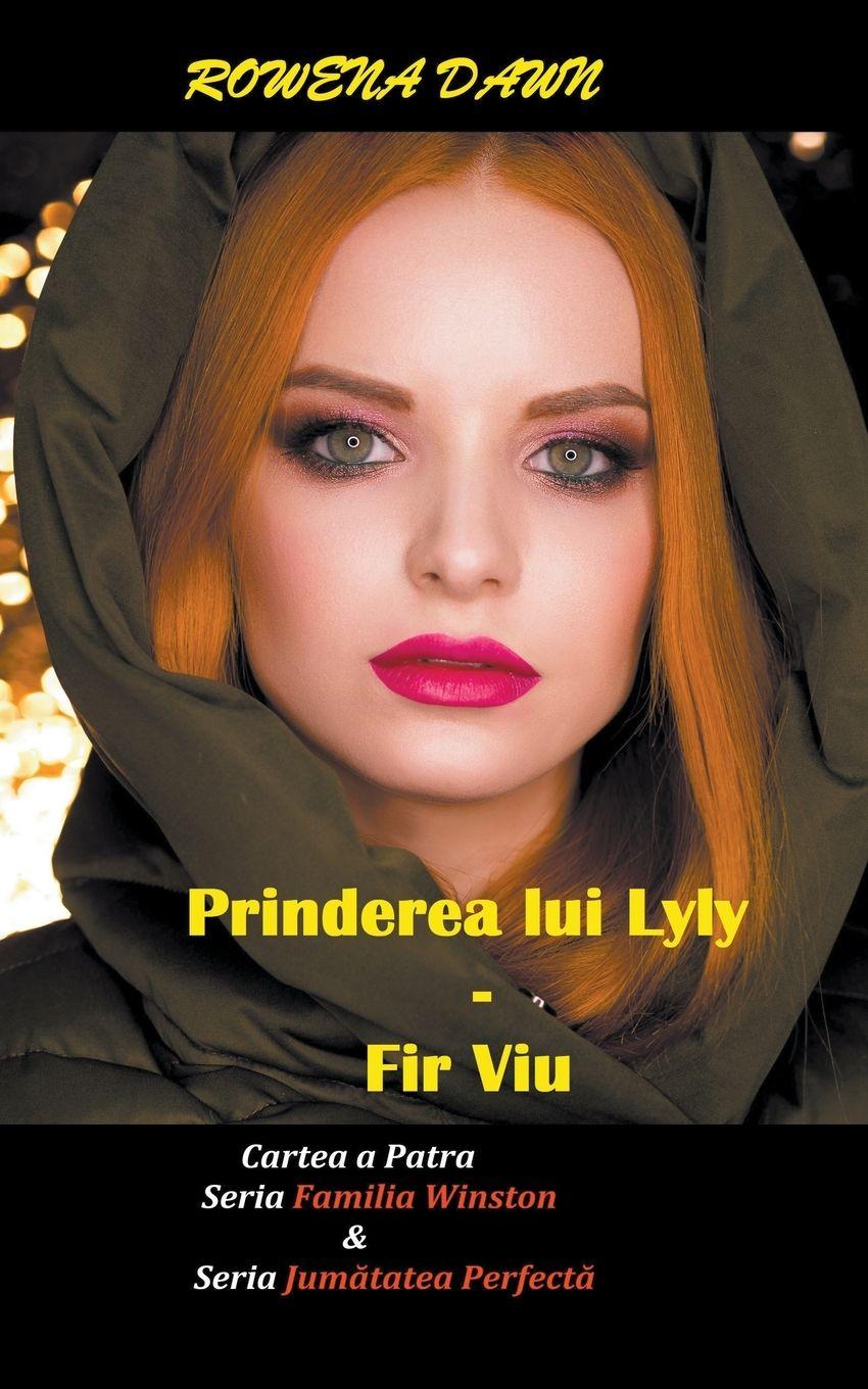 Vorderes Coverbild Prinderea lui Lily - Fir viu