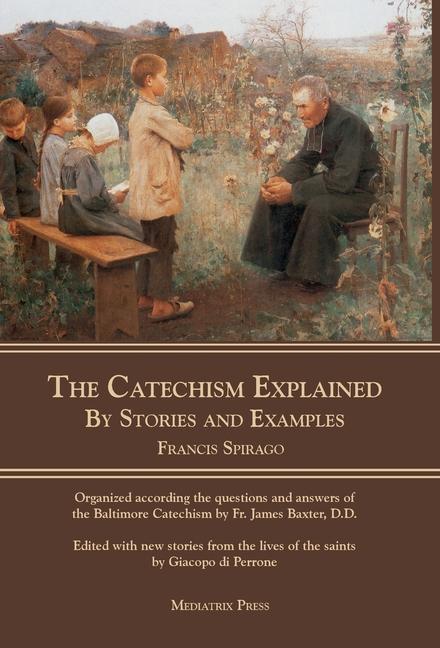 Vorderes Coverbild The Catechism Explained