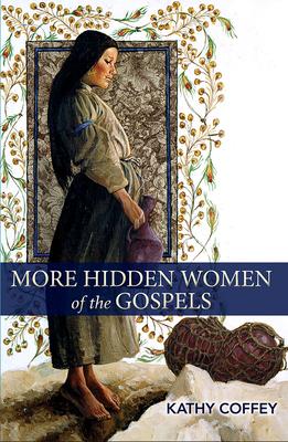 Vorderes Coverbild More Hidden Women of the Gospels
