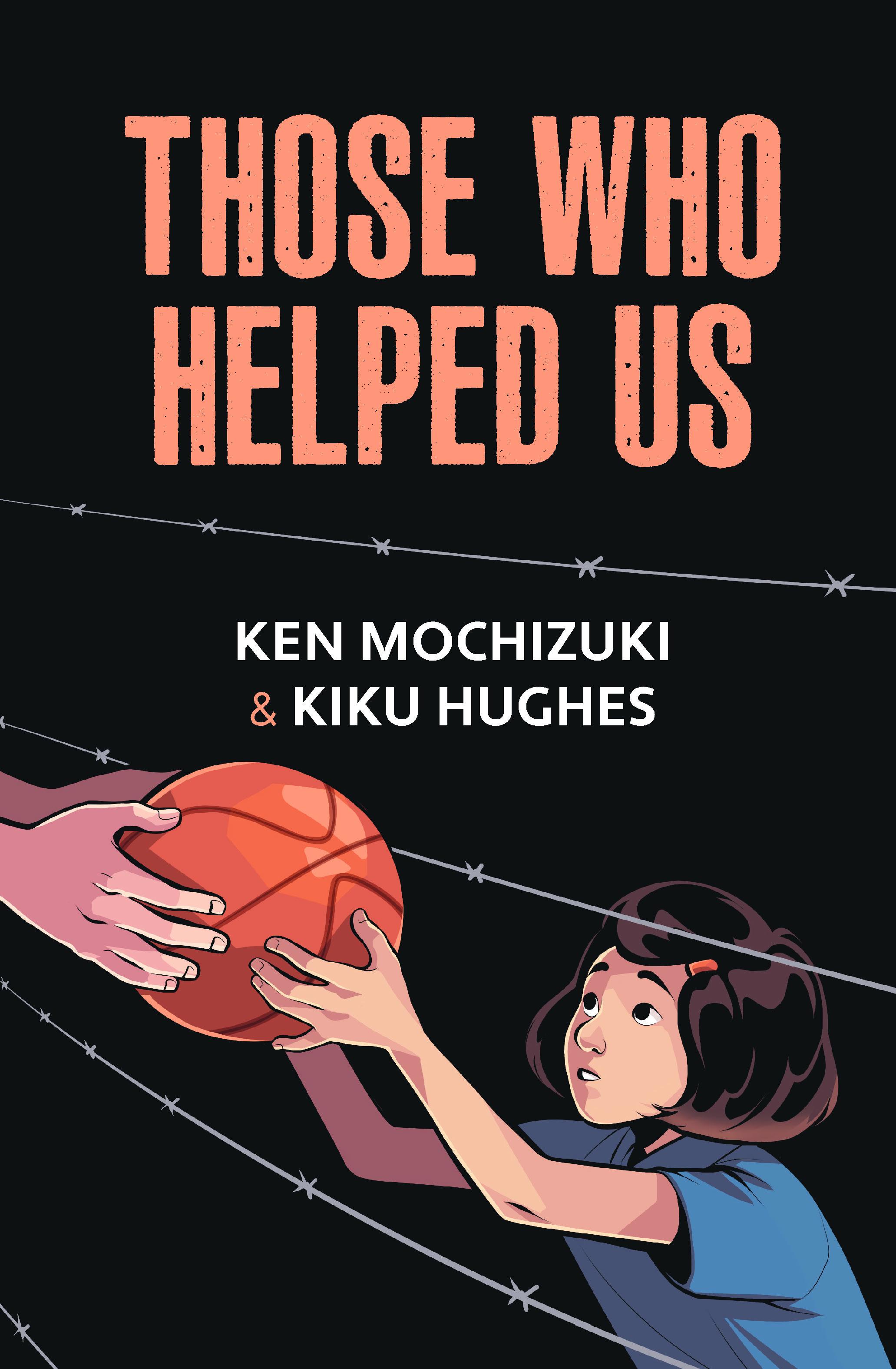 Vorderes Coverbild Those Who Helped Us: Assisting Japanese Americans During the War