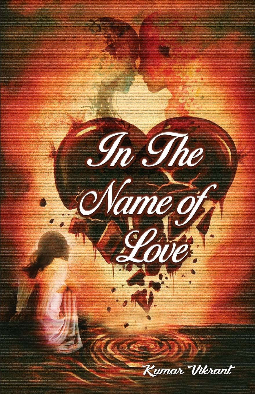 Vorderes Coverbild In The Name of Love