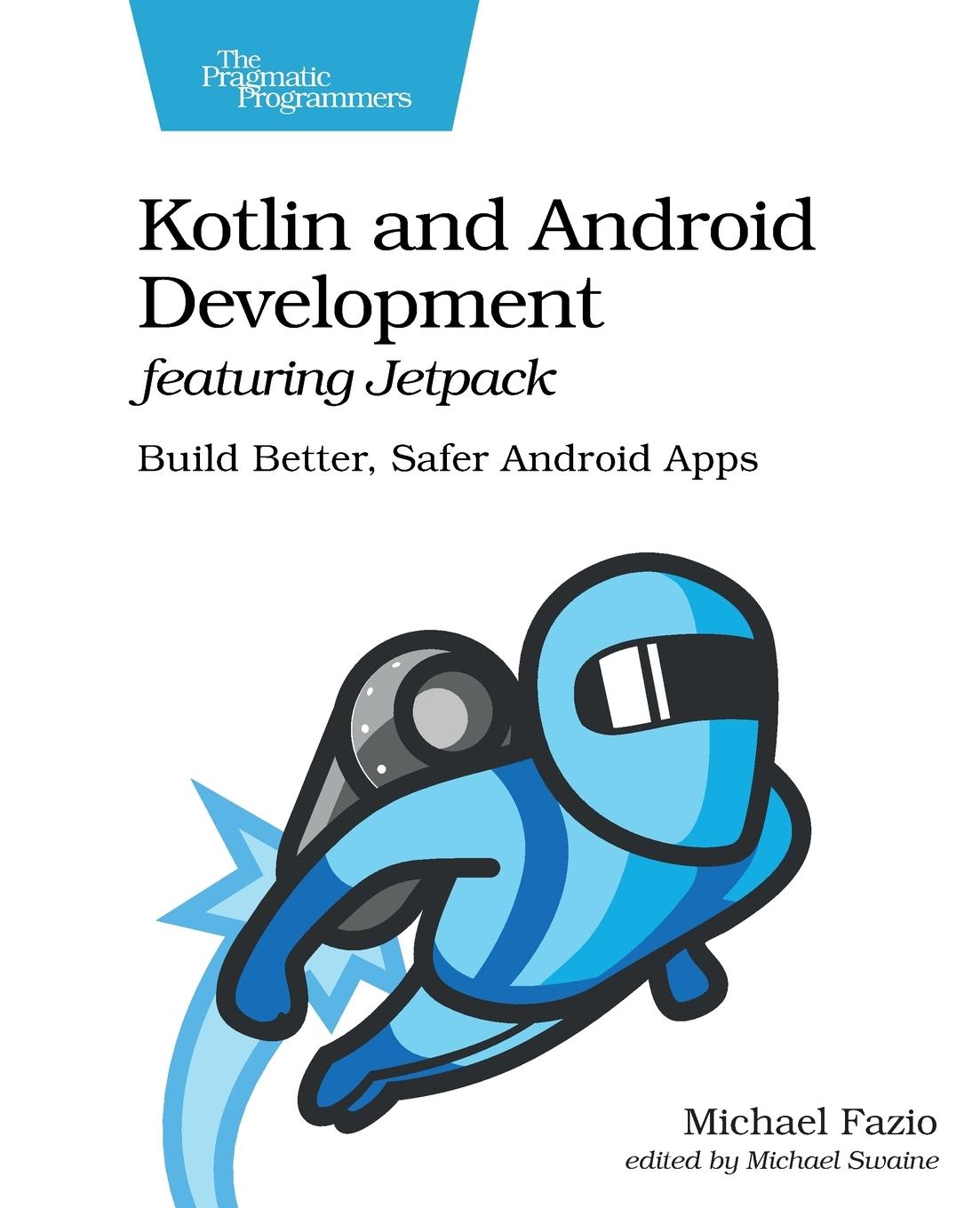 Vorderes Coverbild Kotlin and Android Development Featuring Jetpack