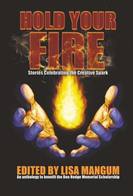 Vorderes Coverbild Hold Your Fire