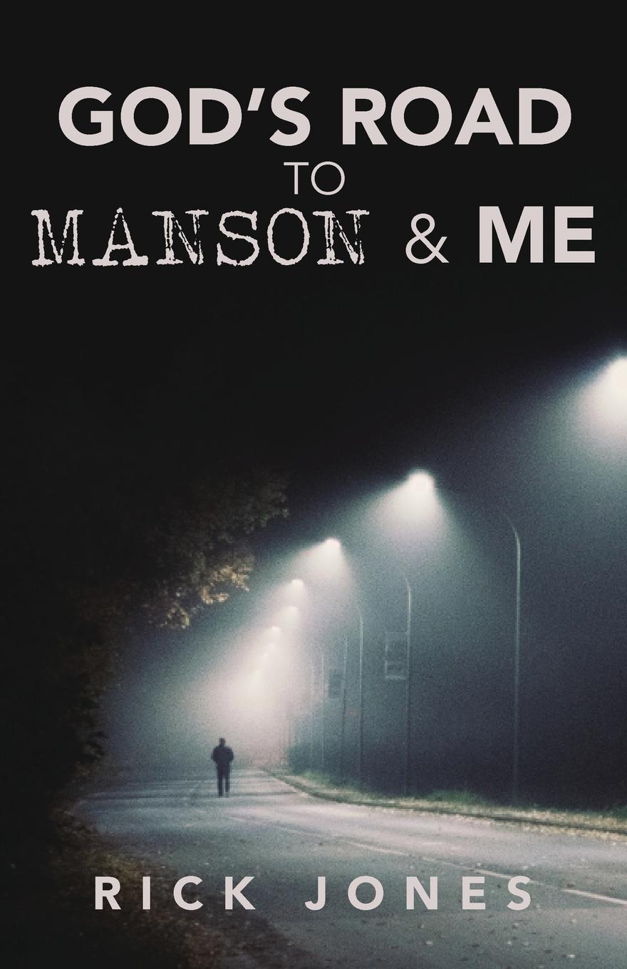 Vorderes Coverbild God's Road to Manson & Me