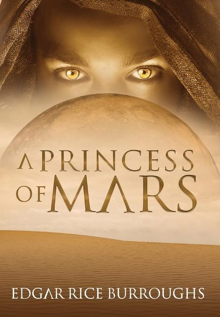 Vorderes Coverbild A Princess of Mars (Annotated)