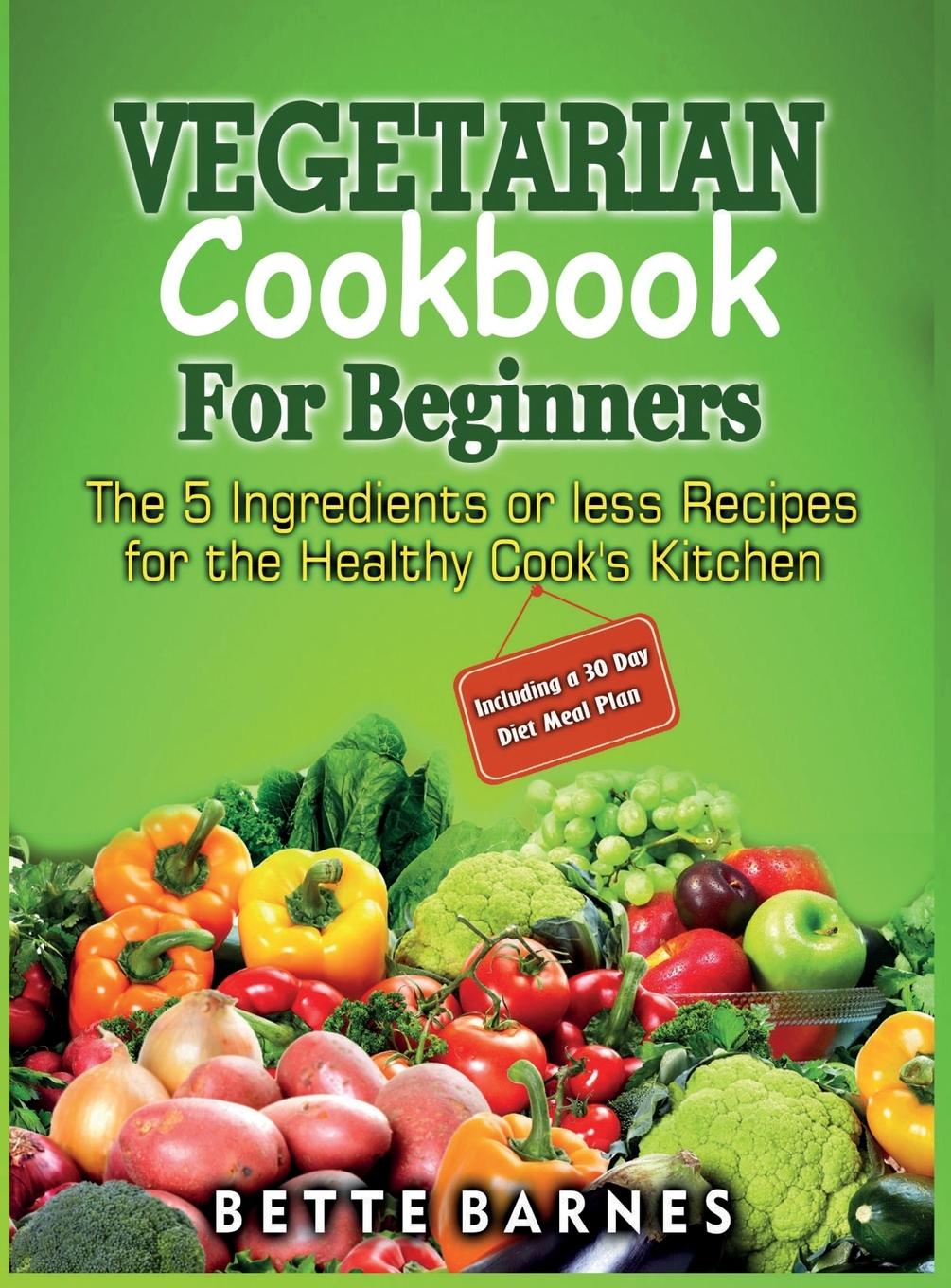 Vorderes Coverbild Vegetarian Cookbook For Beginners
