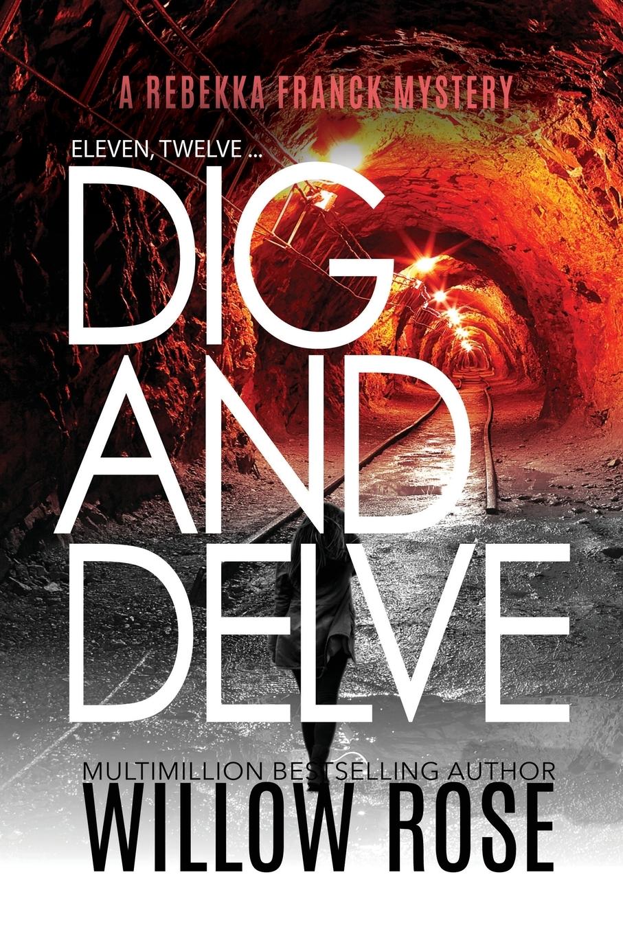Vorderes Coverbild Eleven, Twelve... Dig and Delve