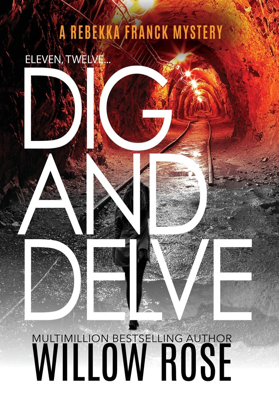Vorderes Coverbild Eleven, Twelve... Dig and Delve
