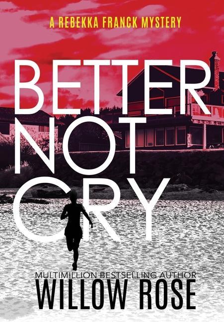Vorderes Coverbild Better Not Cry