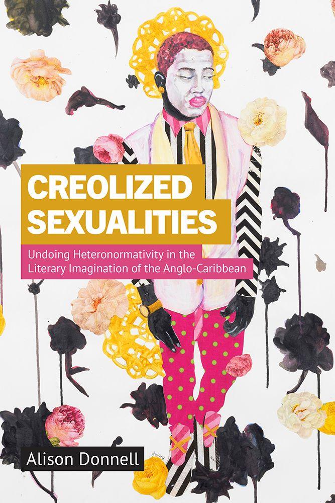 Vorderes Coverbild Creolized Sexualities