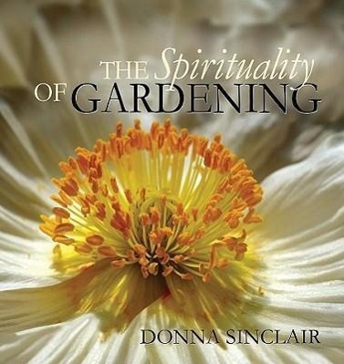 Vorderes Coverbild The Spirituality of Gardening