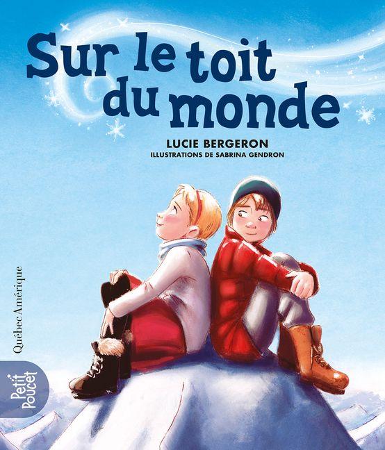 Vorderes Coverbild Sur Le Toit Du Monde