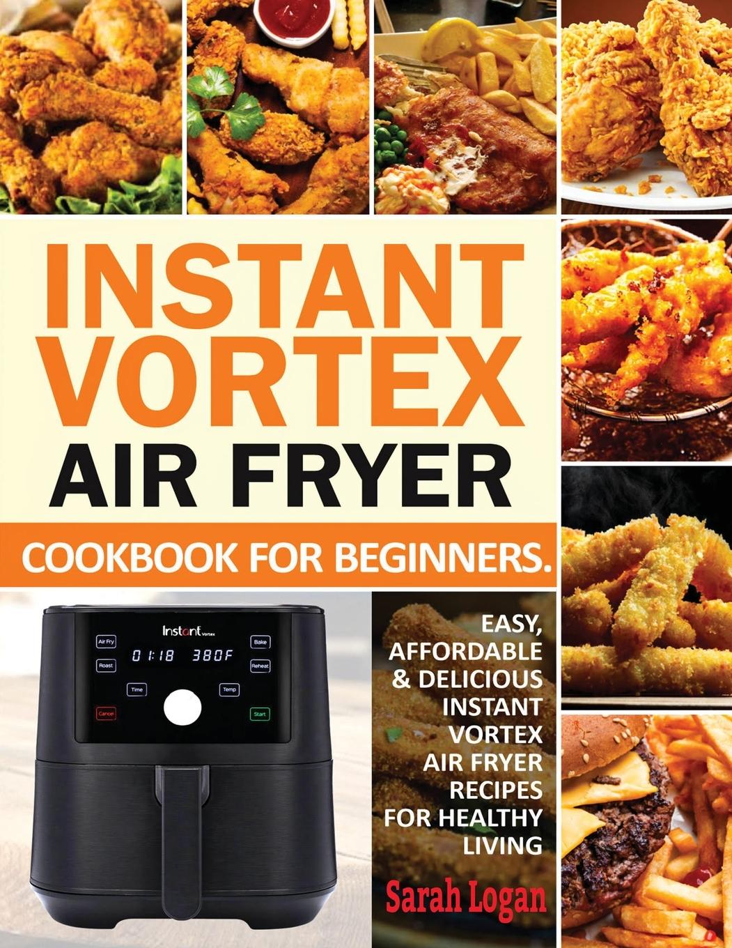 Vorderes Coverbild Instant Vortex Air Fryer Cookbook For Beginners