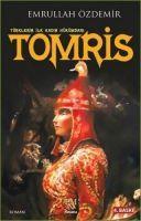 Vorderes Coverbild Türklerin Ilk Kadin Hükümdari Tomris