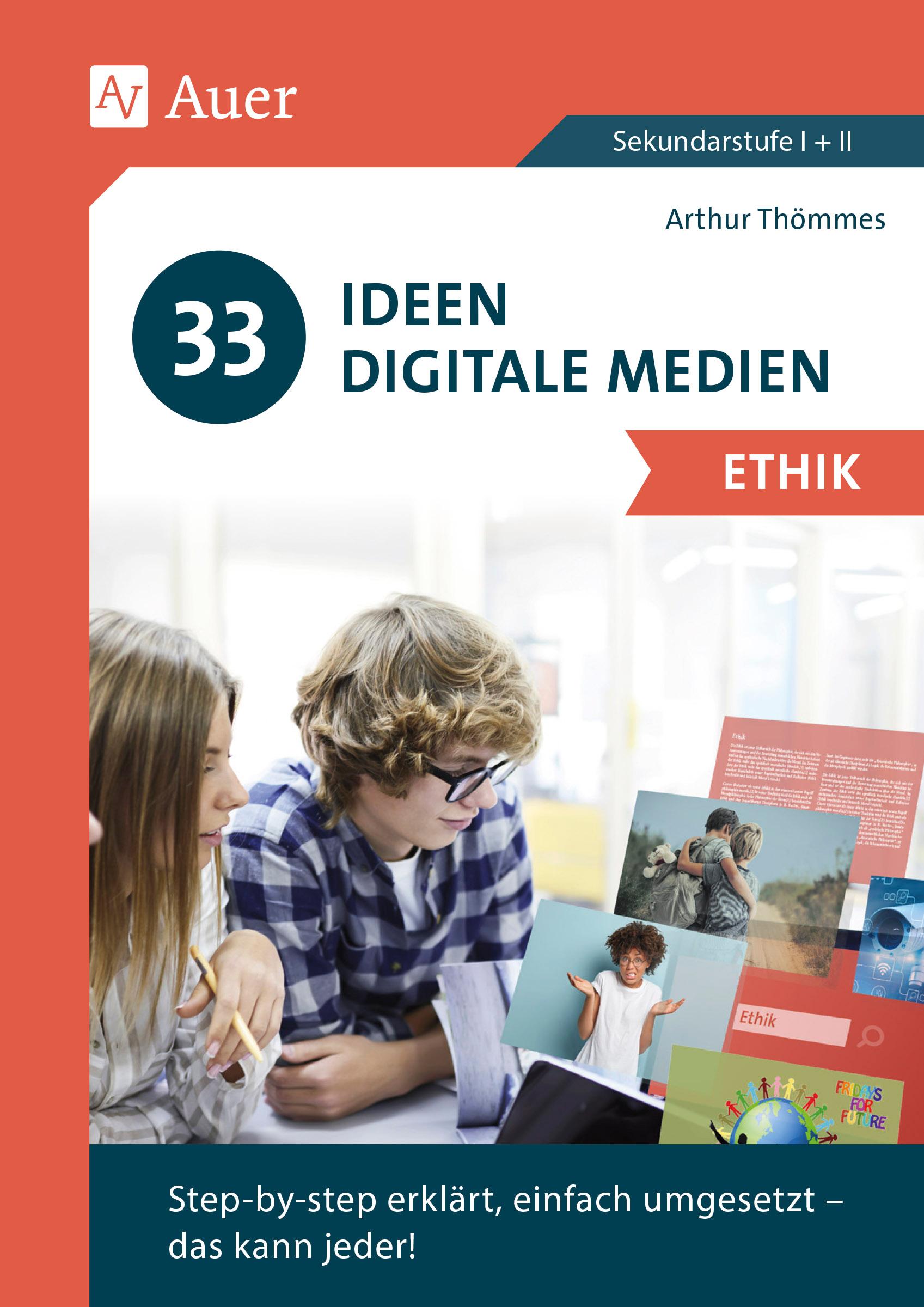 Vorderes Coverbild 33 Ideen Digitale Medien Ethik