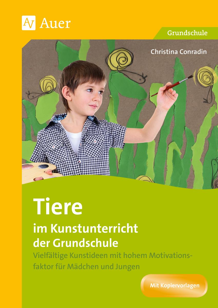 Vorderes Coverbild Tiere im Kunstunterricht der Grundschule