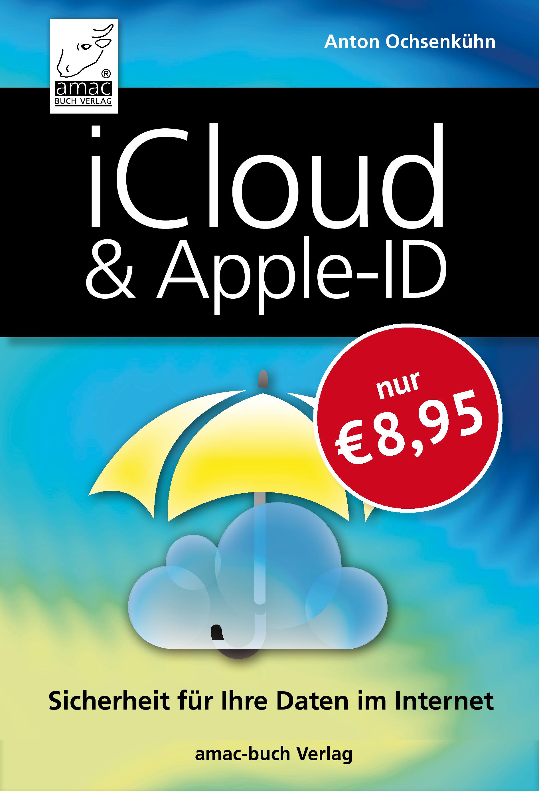 Vorderes Coverbild iCloud & Apple-ID - Sicherheit für Ihre Daten im Internet