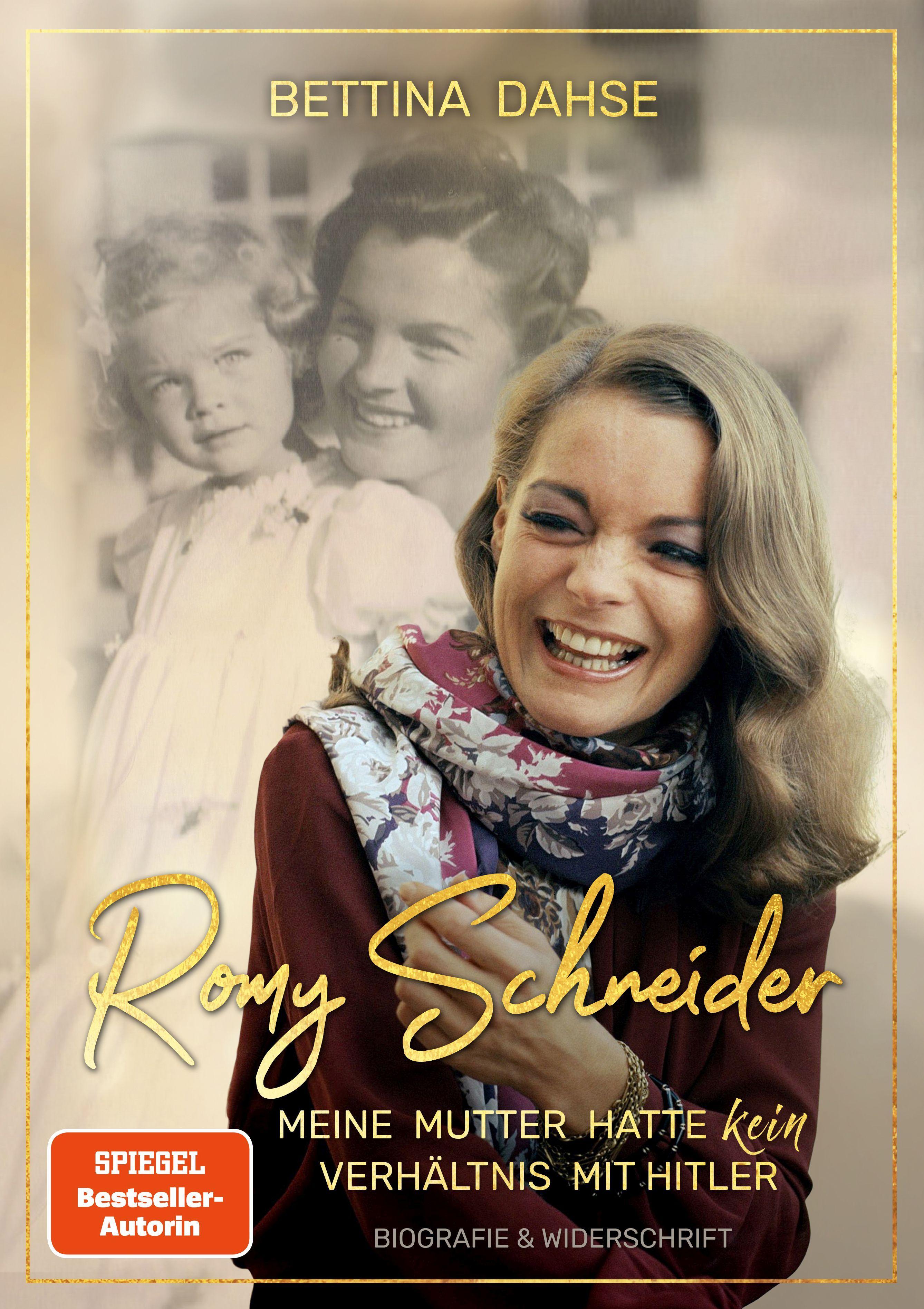 Vorderes Coverbild Romy Schneider  Meine Mutter hatte kein Verhältnis mit Hitler