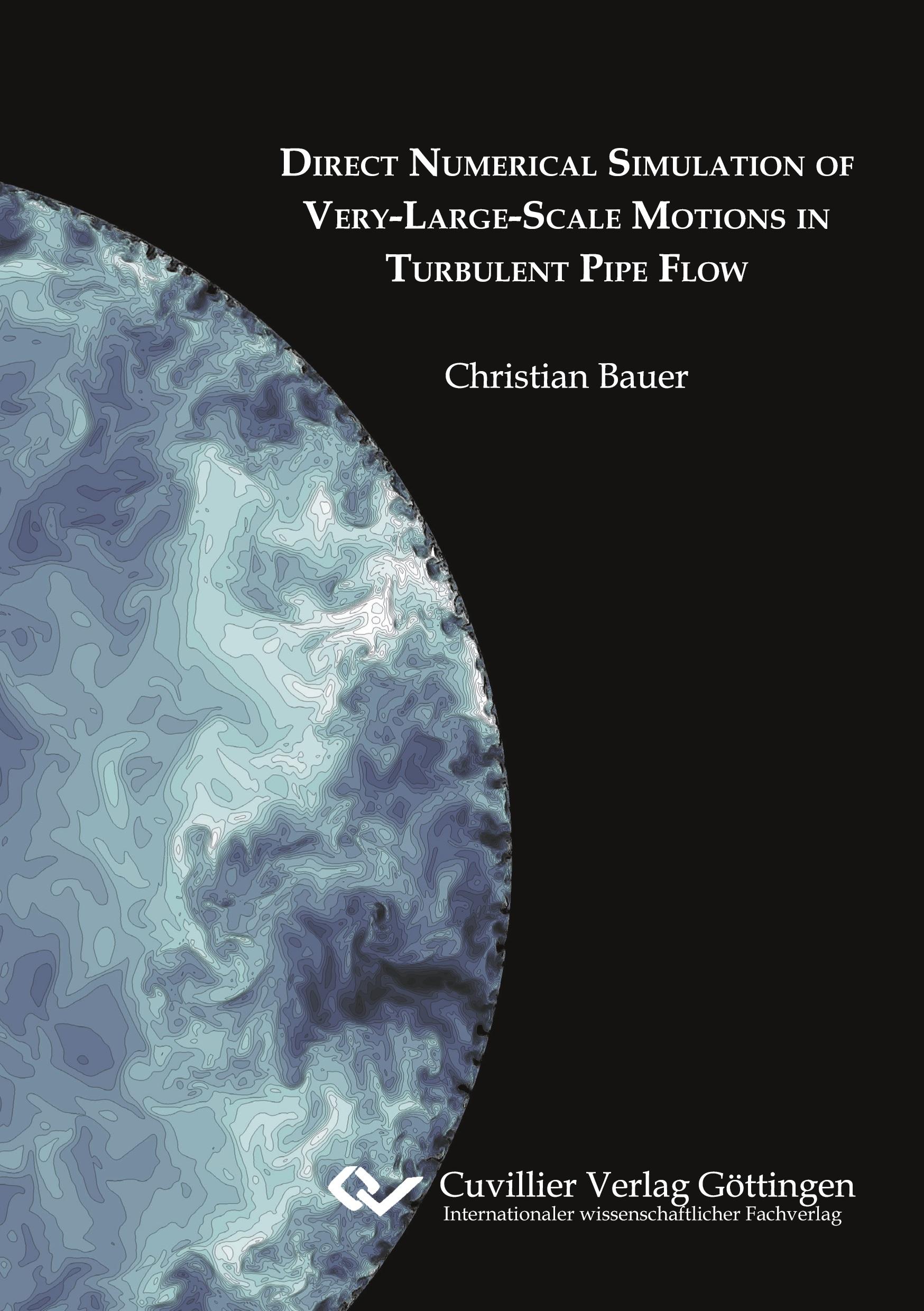 Vorderes Coverbild Direct Numerical Simulation of Very-Large-Scale Motions in Turbulent Pipe Flow