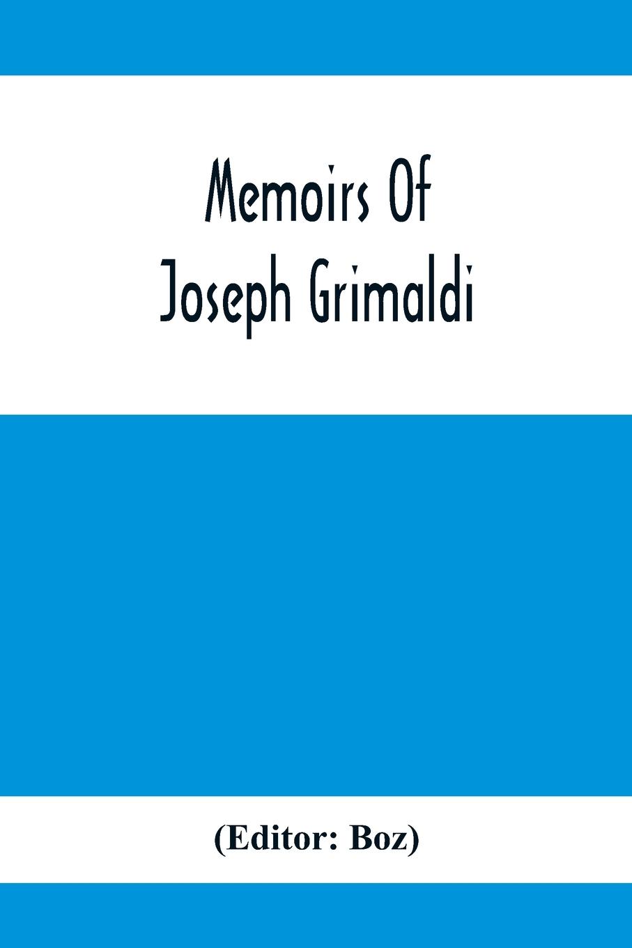 Vorderes Coverbild Memoirs Of Joseph Grimaldi