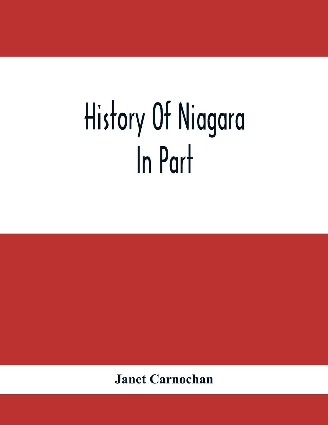 Vorderes Coverbild History Of Niagara