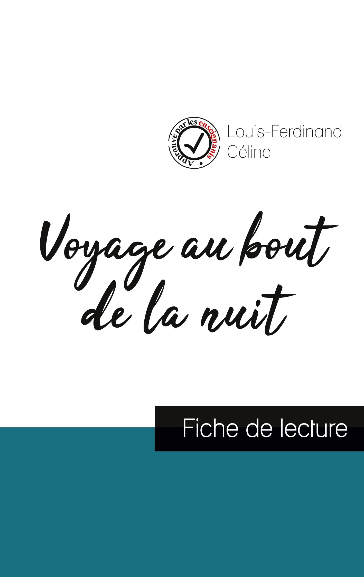 Vorderes Coverbild Voyage au bout de la nuit de Louis-Ferdinand Céline (fiche de lecture et analyse complète de l'oeuvre)