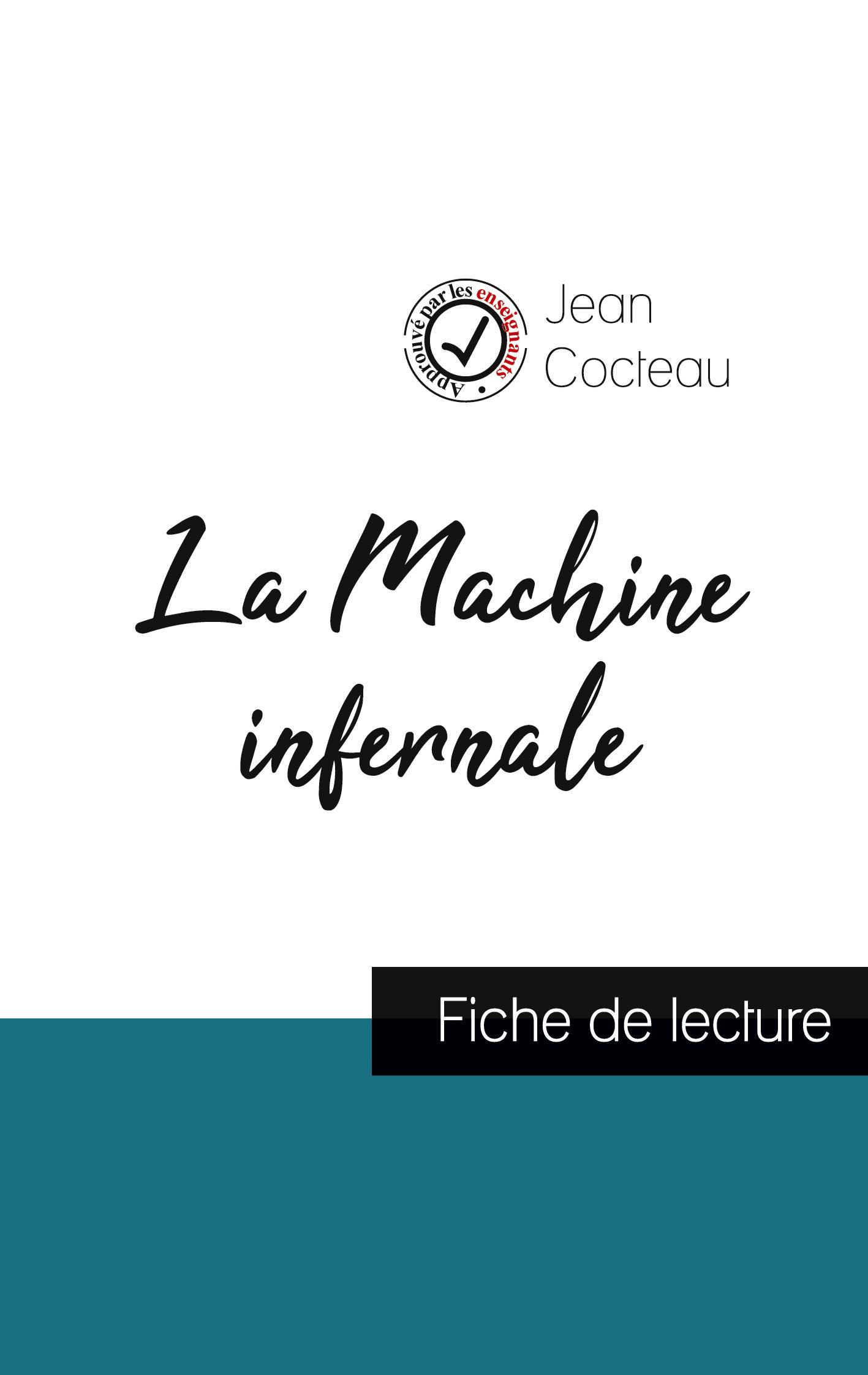 Vorderes Coverbild La Machine infernale de Jean Cocteau (fiche de lecture et analyse complète de l'oeuvre)