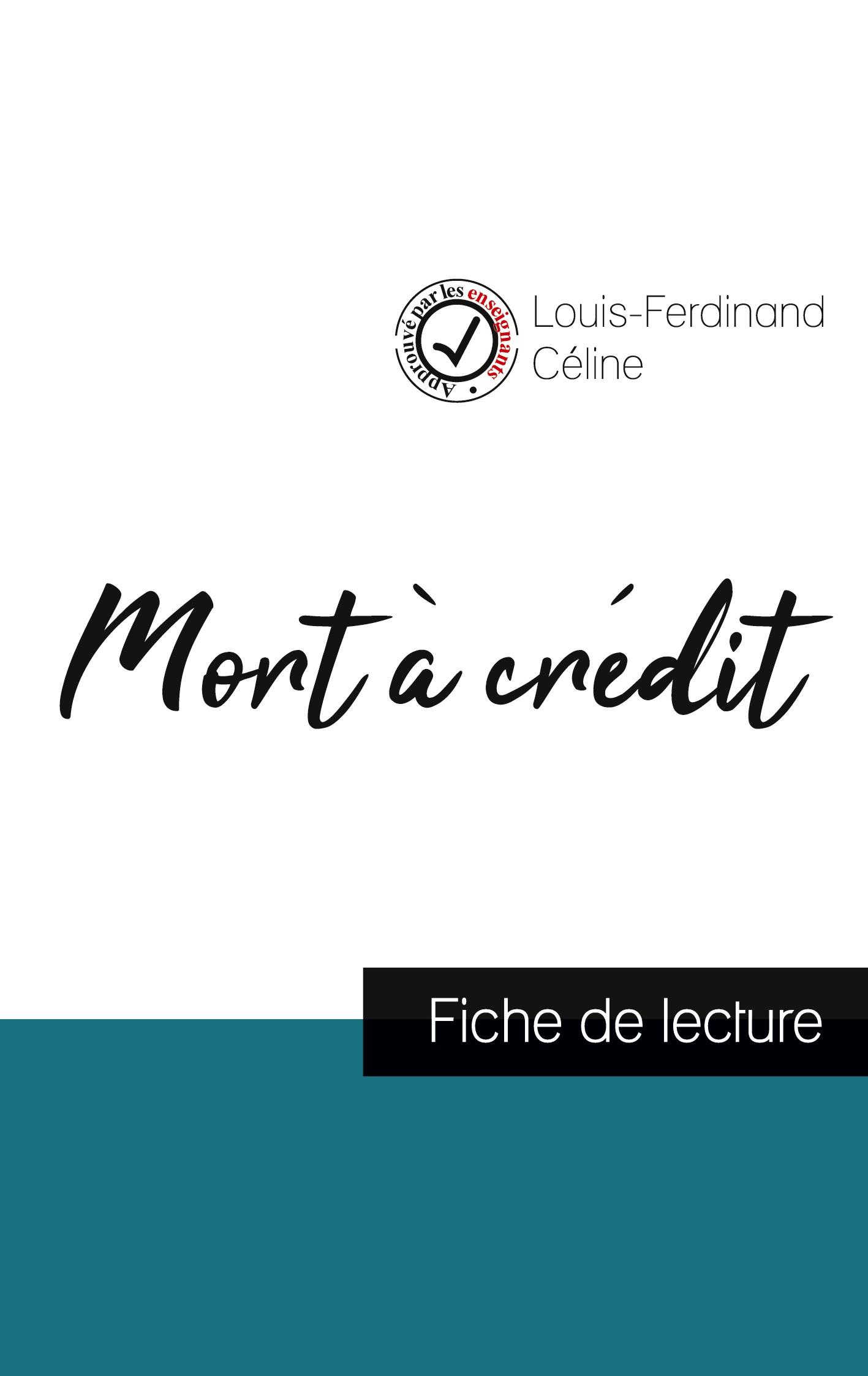 Vorderes Coverbild Mort à crédit de Louis-Ferdinand Céline (fiche de lecture et analyse complète de l'oeuvre)