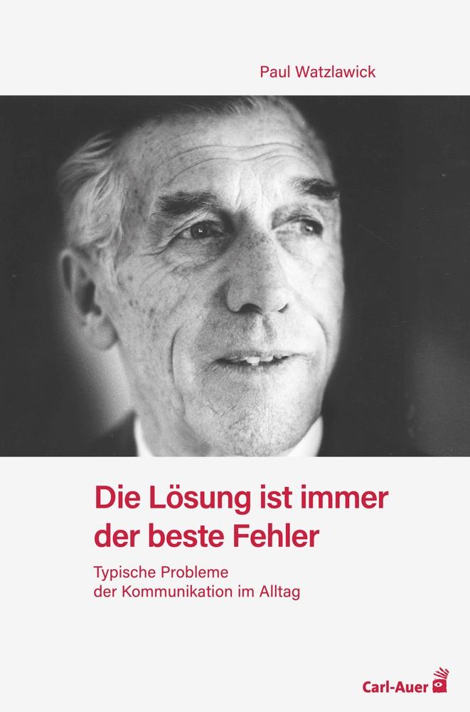 Vorderes Coverbild Die Lösung ist immer der beste Fehler
