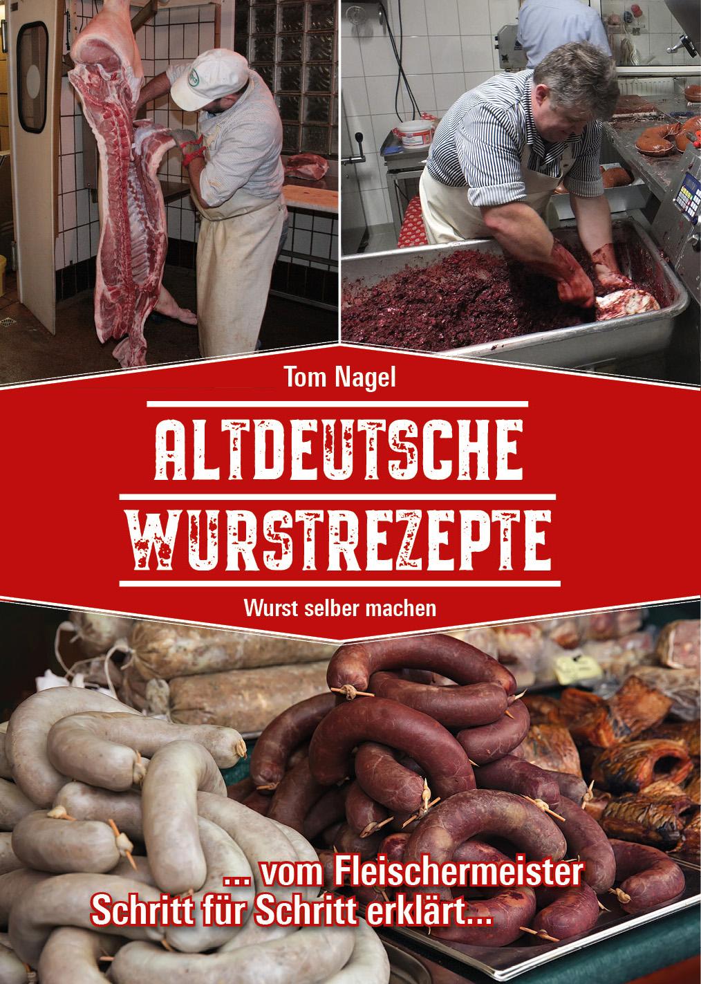 Vorderes Coverbild Altdeutsche Wurstrezepte