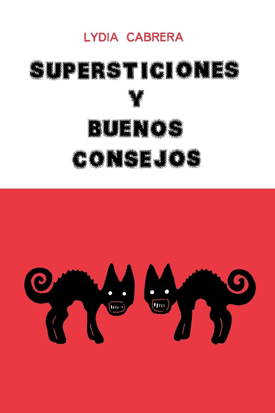 Vorderes Coverbild SUPERSTICIONES Y BUENOS CONSEJOS