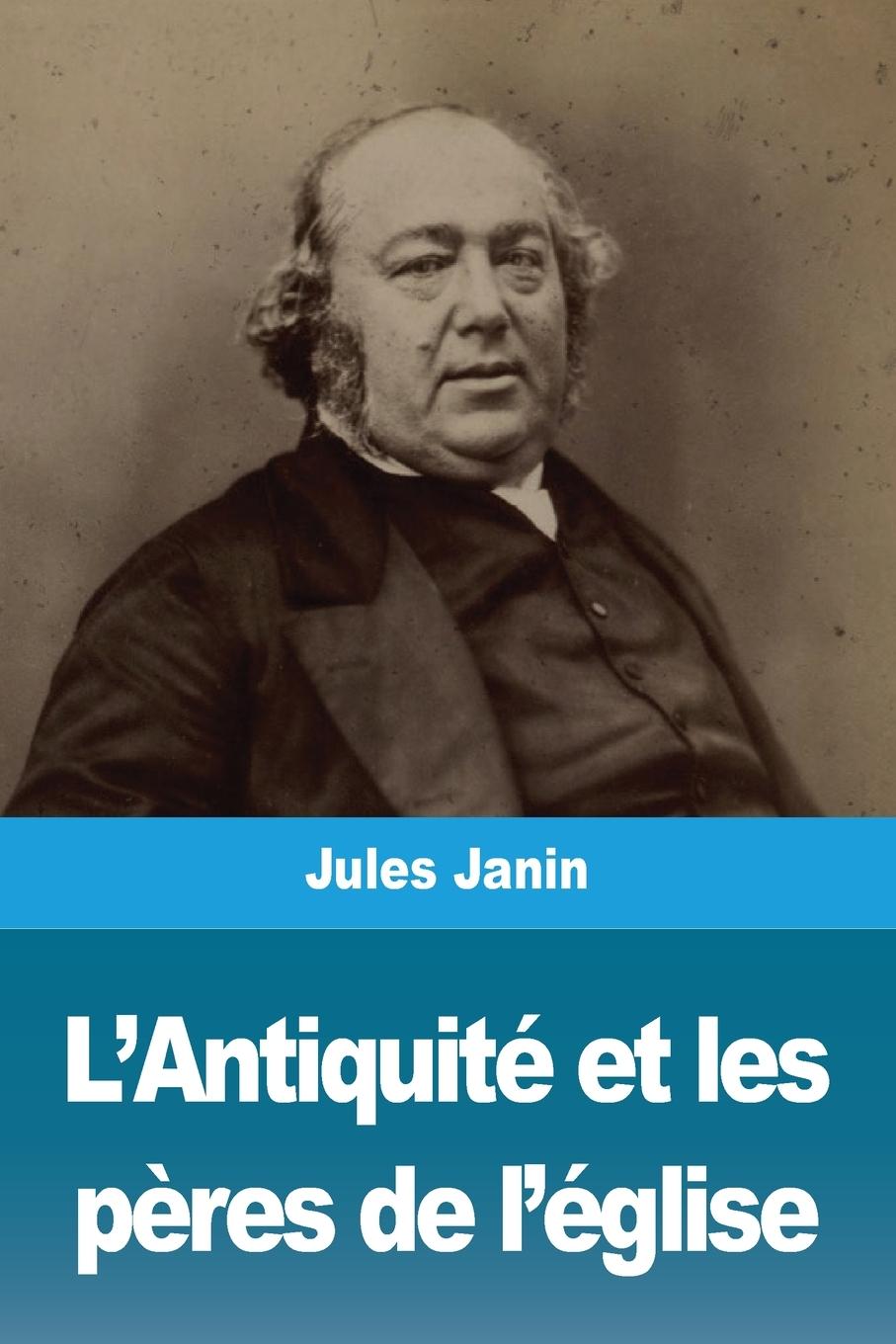 Vorderes Coverbild L'Antiquité et les pères de l'église
