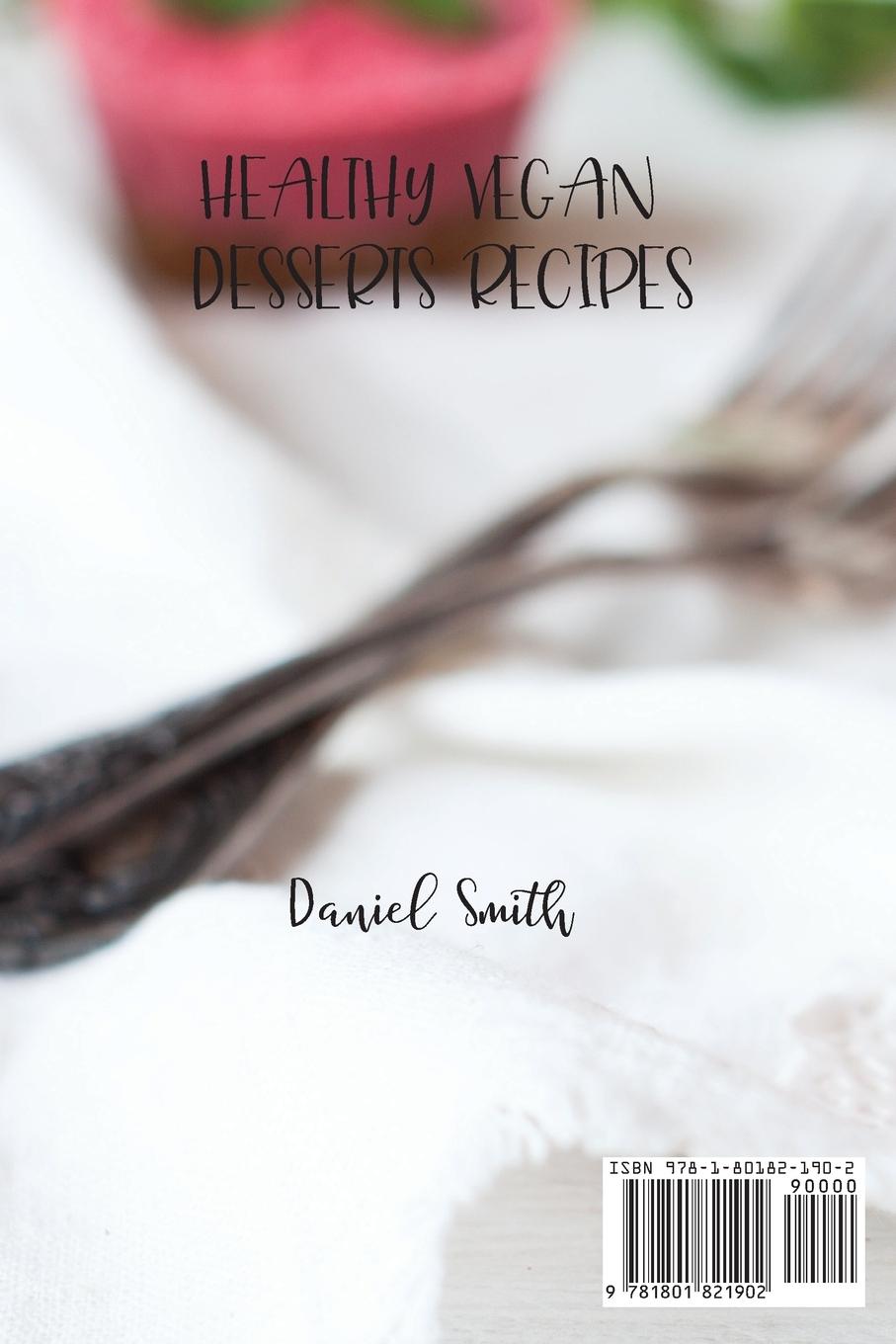 Rückseitencover HEALTHY VEGAN DESSERTS RECIPES