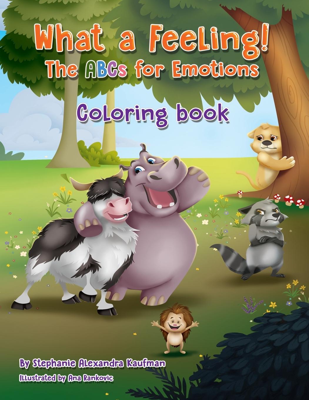Vorderes Coverbild What a Feeling! The ABCs for Emotions