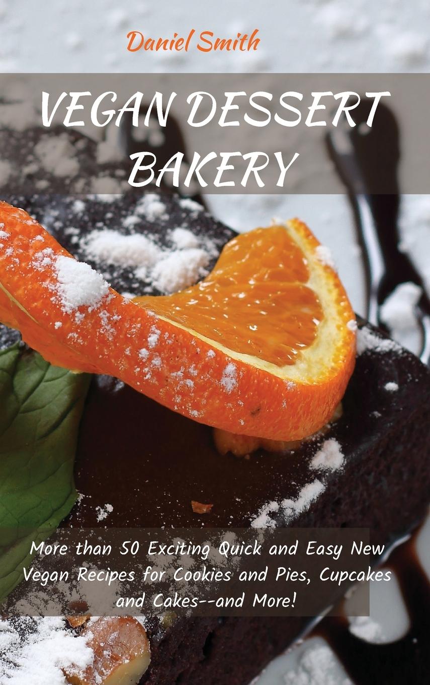 Vorderes Coverbild VEGAN DESSERT BAKERY
