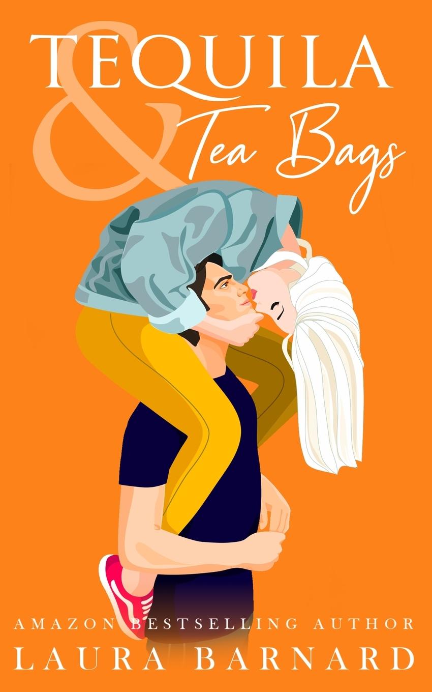 Vorderes Coverbild Tequila and Tea Bags