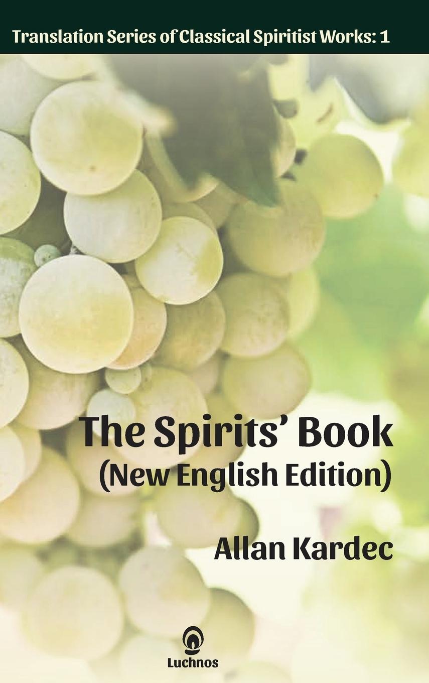 Vorderes Coverbild The Spirits' Book (New English Edition)