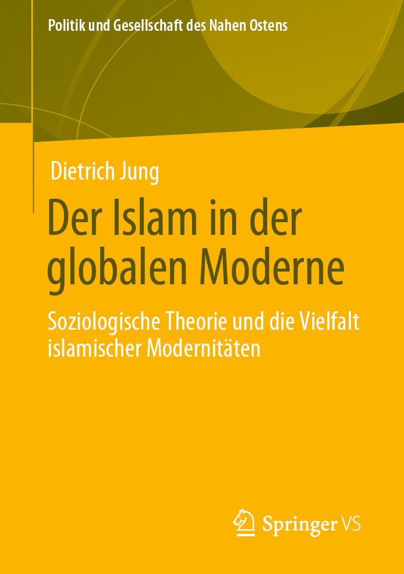 Vorderes Coverbild Der Islam in der globalen Moderne