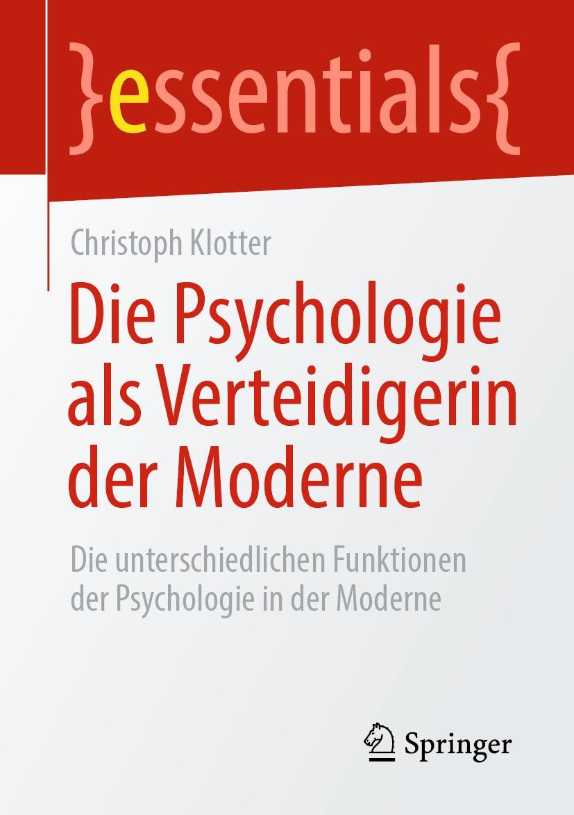 Vorderes Coverbild Die Psychologie als Verteidigerin der Moderne